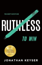 You dont need to be ruthless to win